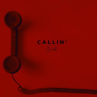 Artwork for Callin' by Bouff